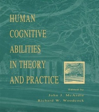 Enlarge image Cover: Human Cognitive Abilities in Theory and Practice - Psychology Press Ltd