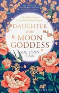 Cover: Daughter of the Moon Goddess - HarperVoyager