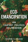 Cover: Eco-Emancipation - Princeton University Press