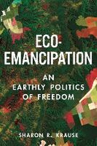 Enlarge image Cover: Eco-Emancipation - Princeton University Press
