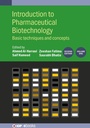 Cover: Introduction to Pharmaceutical Biotechnology, Volume 1 (Second Edition) - Institute of Physics Publishing