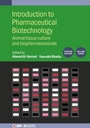Cover: Introduction to Pharmaceutical Biotechnology, Volume 3 (Second Edition) - Institute of Physics Publishing