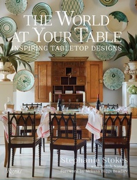 Enlarge image Cover: World at Your Table - Rizzoli International Publications