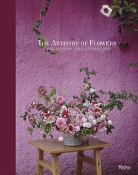 Abbildung von: The Artistry of Flowers - Rizzoli International Publications