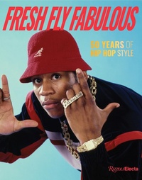 Abbildung von: Fresh Fly Fabulous - Rizzoli International Publications
