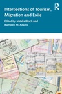 Cover: Intersections of Tourism, Migration, and Exile - Routledge
