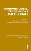 Cover: Economic Crisis, Trade Unions and the State - Routledge