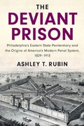 Cover: The Deviant Prison - Cambridge University Press