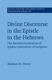 Enlarge image Cover: Divine Discourse in the Epistle to the Hebrews - Cambridge University Press