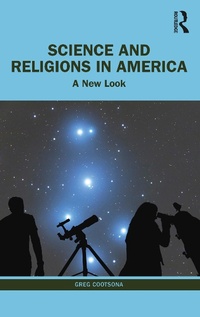 Abbildung von: Science and Religions in America - Routledge