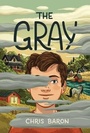 Cover: The Gray - Feiwel & Friends