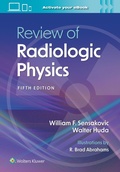 Cover: Review of Radiologic Physics: Print + eBook with Multimedia - WOLTERS KLUWER HEALTH