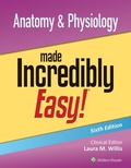 Cover: Anatomy & Physiology Made Incredibly Easy! - Lww