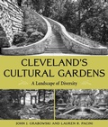 Cover: Cleveland's Cultural Gardens - Kent State University Press