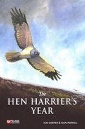 Cover: The Hen Harrier's Year - Pelagic Publishing