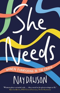 Abbildung von: She Needs - Inter-Varsity Press
