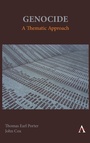 Cover: Genocide: A Thematic Approach - Anthem Press