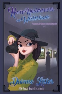 Enlarge image Cover: Hexe undercover in Westerham - Dionne Lister