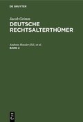 Cover: Deutsche Rechtsalterth&uuml;mer. Band 2 - De Gruyter
