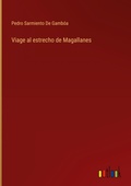 Cover: Viage al estrecho de Magallanes - Outlook Verlag