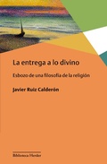 Cover: La entrega a lo divino - Herder Editorial