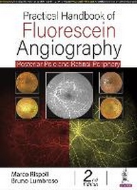Enlarge image Cover: Practical Handbook of Fluorescein Angiography - Jaypee Brothers Medical Publishers