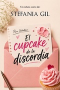 Cover: El cupcake de la discordia - Stefania Gil