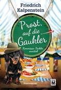 Cover: Prost, auf die Gaukler - Edition M