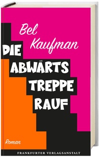 Abbildung von: Die Abwärtstreppe rauf - Frankfurter Verlagsanstalt