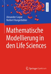 Abbildung von: Mathematische Modellierung in den Life Sciences - Springer Spektrum
