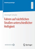 Cover: Fahren auf n&auml;chtlichen Stra&szlig;en unterschiedlicher Helligkeit - Springer