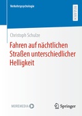 Cover: Fahren auf n&auml;chtlichen Stra&szlig;en unterschiedlicher Helligkeit - Springer