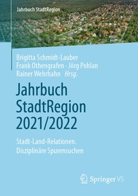 Abbildung von: Jahrbuch StadtRegion 2021/2022 - Springer VS