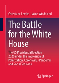 Abbildung von: The Battle for the White House - Springer