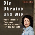 Cover: Die Ukraine und wir - Hierax Medien