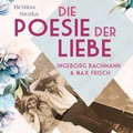 Cover: Ingeborg Bachmann und Max Frisch - Hierax Medien