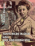 Cover: Tante Hilde in Gelb - Moloko Print
