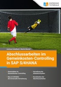 Cover: Abschlussarbeiten im Gemeinkosten-Controlling in SAP S/4HANA - Espresso Tutorials