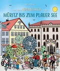 Cover: Das kleine Wimmelbuch von der M&uuml;ritz bis zum Plau am See - Kuke & Riesebeck