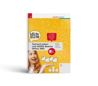 Abbildung von: Tastschreiben und WORD-Basics MS/AHS Office 365 + TRAUNER-DigiBox - Trauner Verlag
