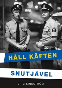 Abbildung von: Håll Käften Snutjävel - BoD - Books on Demand