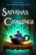 Cover: Saiyana's Challenge (Tea Princess Chronicles, #3.5) - Casey Blair