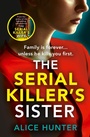 Cover: The Serial Killer's Sister - AVON, a division of HarperCollins Publishers Ltd