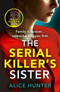Enlarge image Cover: The Serial Killer's Sister - AVON, a division of HarperCollins Publishers Ltd