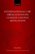 Cover: International Law Obligations on Climate Change Mitigation - OUP eBook