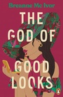 Cover: The God of Good Looks - Penguin Books Ltd