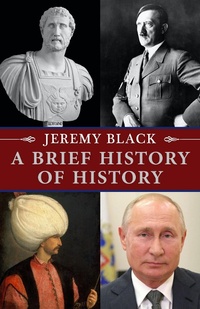 Bild: A Brief History of History - Indiana University Press