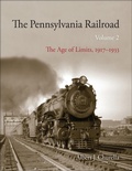 Cover: The Pennsylvania Railroad, Volume 2 - Indiana University Press