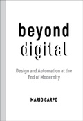 Cover: Beyond Digital - MIT Press