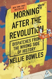 Abbildung von: Morning After the Revolution - Penguin Publishing Group